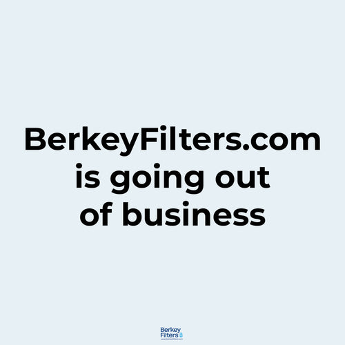 The Chapter Closes for BerkeyFilters.com